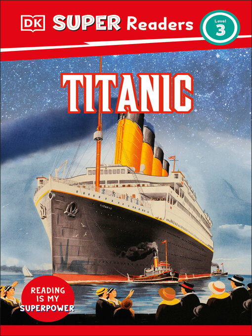 Title details for Titanic by DK - Wait list